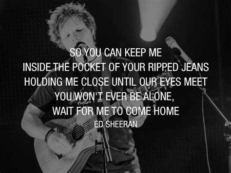 so you can keep me lyrics|you can keep me inside of your ripped jeans.